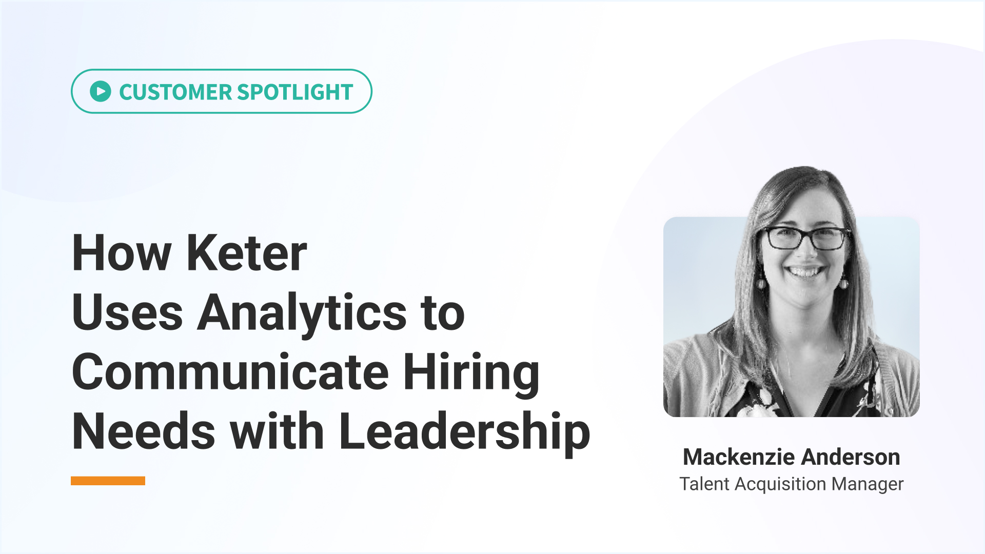 How Keter  Uses Analytics to Communicate Hiring Needs with Leadership