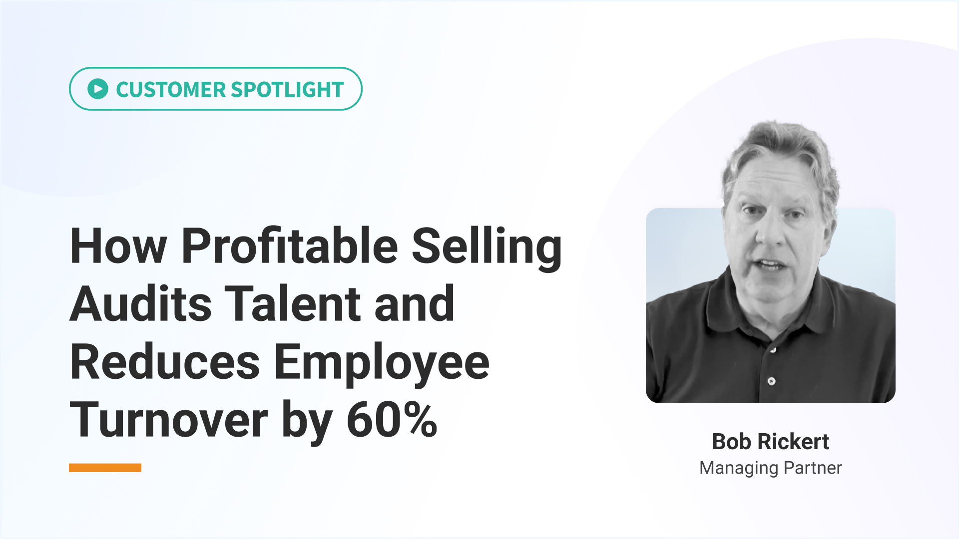 How Profitable Selling Audits Talent and Reduces Employee Turnover by 60%