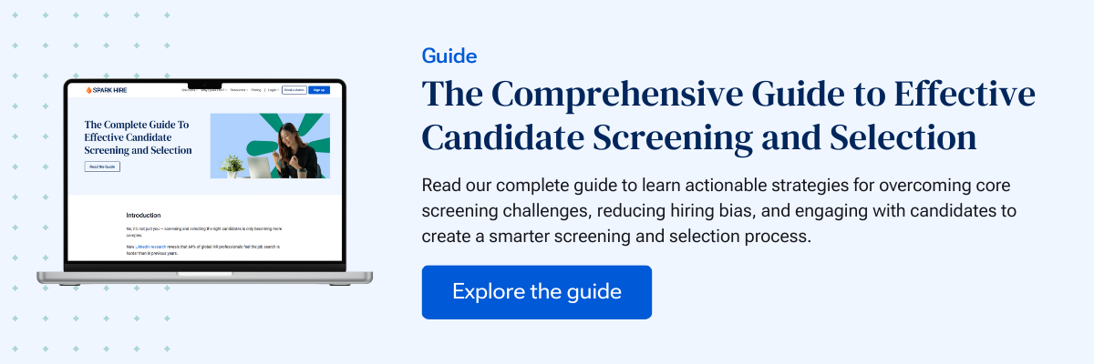 The Guide to Candidate Screening and Selection CTA